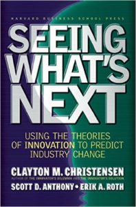 Seeing What's Next by Clayton M. Christensen – book cover